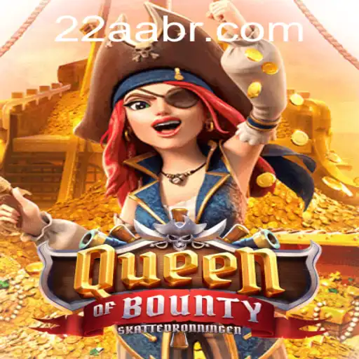 Explorando o Universo de QueenofBounty e a Conexão com 22AA.COM