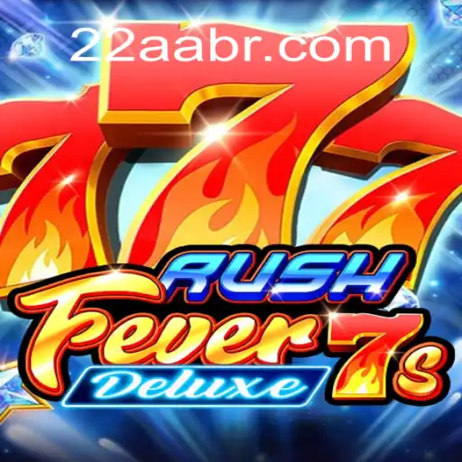 Descubra o Mundo Empolgante de RushFever7sDeluxe: O Jogo que Está Conquistando os Jogadores